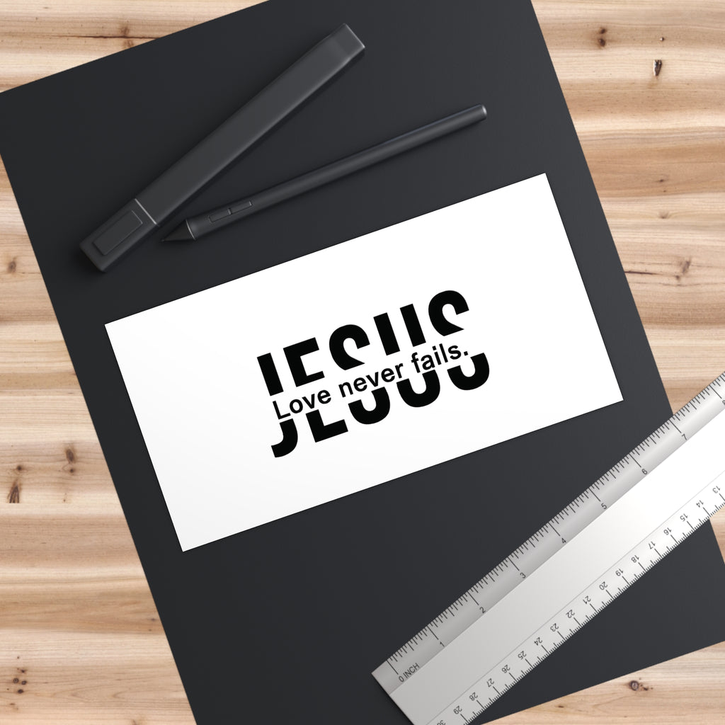 Religious Bumper Stickers - Jesus Never Fails