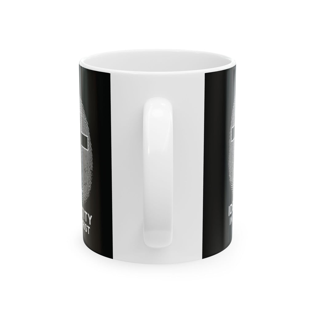 Inspirational Ceramic Mug, Identity in Christ Coffee Cup, Faith Mug, Religious Gift for Christians, Christian Quote Drinkware