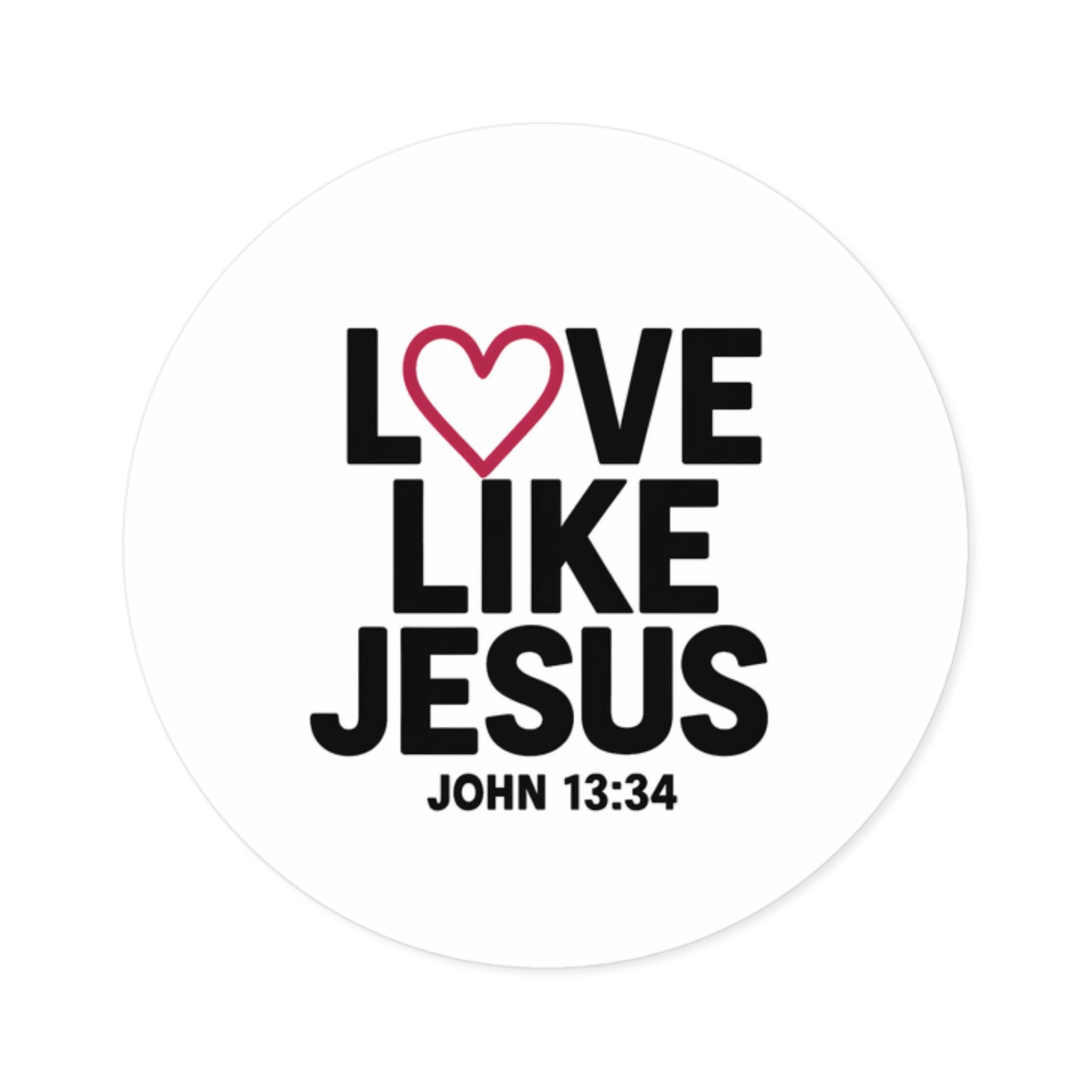 Round Stickers, Love like Jesus, Indoor	oor