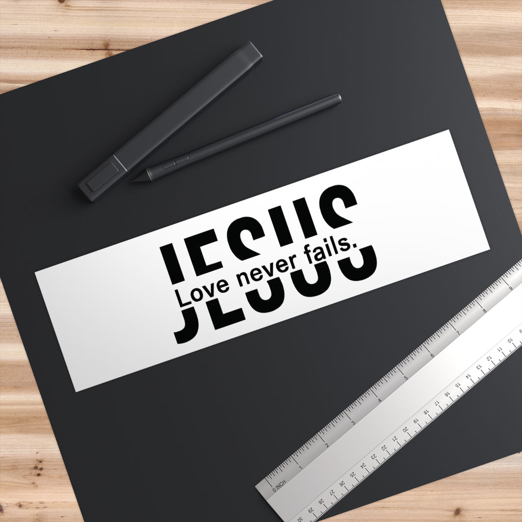 Religious Bumper Stickers - Jesus Never Fails