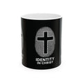 Inspirational Ceramic Mug, Identity in Christ Coffee Cup, Faith Mug, Religious Gift for Christians, Christian Quote Drinkware