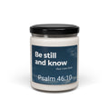 Inspirational Scented Candle, Relaxation Gift, Psalm 46:10 Candle, Mindfulness Decor, Spiritual Home Fragrance