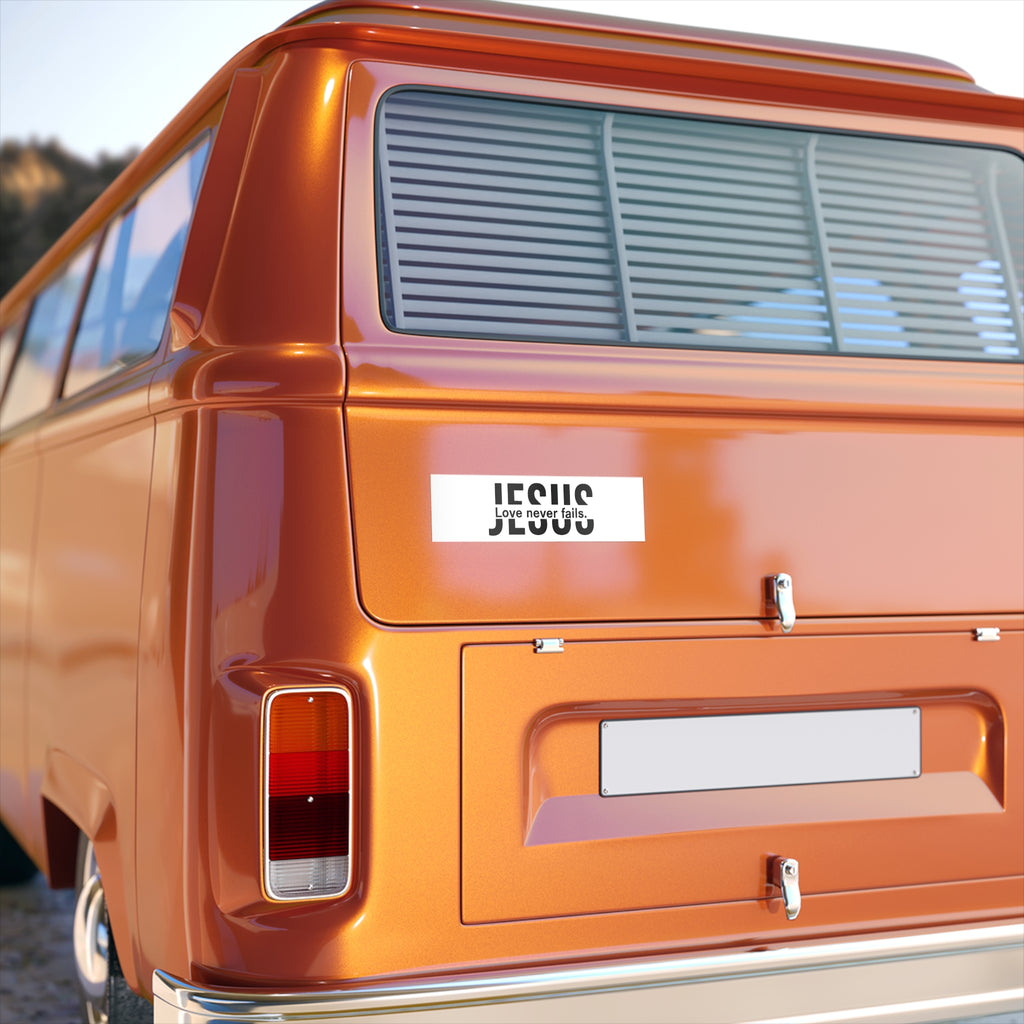 Religious Bumper Stickers - Jesus Never Fails